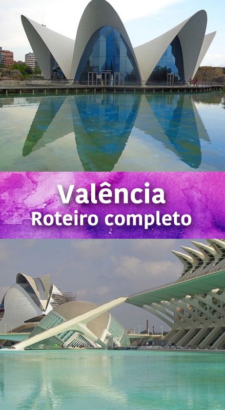 roteiro-valencia-espanha-pinterest