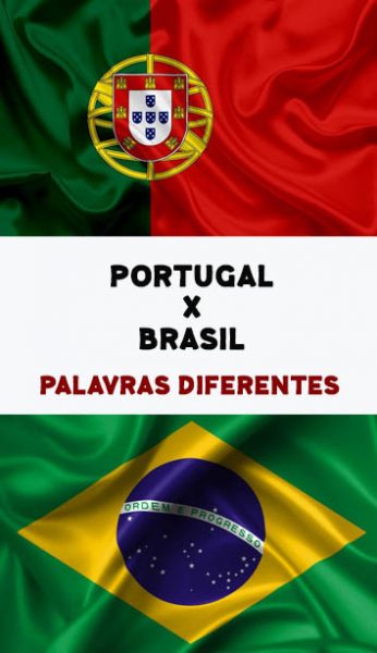 Palavras Diferentes Português BRASIL X PORTUGAL